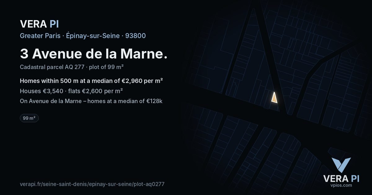 3 Avenue de la Marne, Épinay-sur-Seine at night – the plot lit, the parcels around coloured by the prices near them