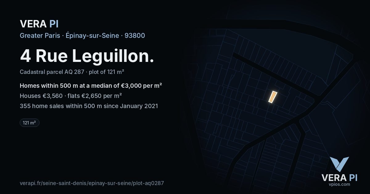 4 Rue Leguillon, Épinay-sur-Seine at night – the plot lit, the parcels around coloured by the prices near them