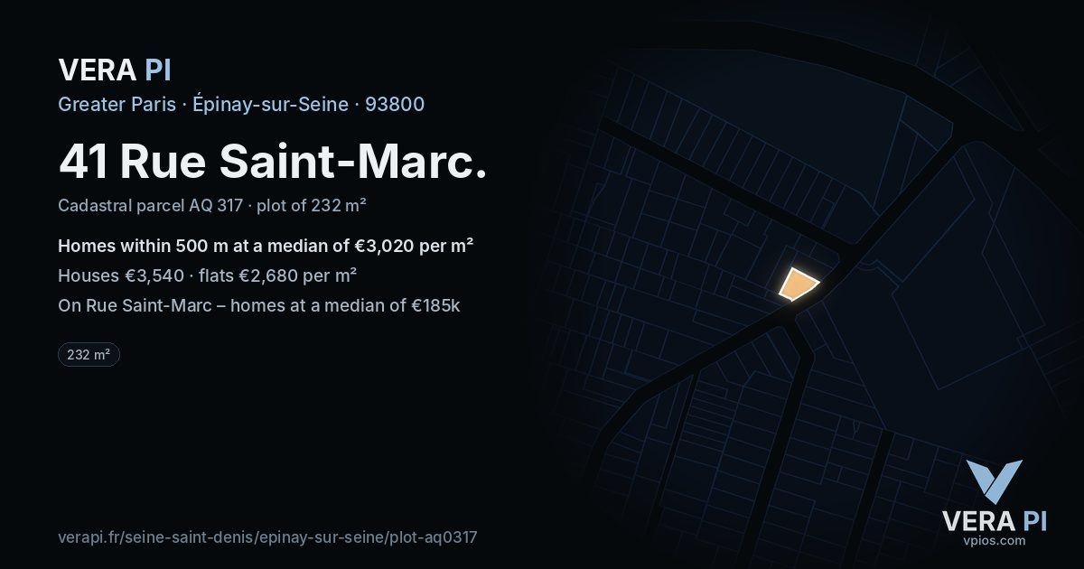 41 Rue Saint-Marc, Épinay-sur-Seine at night – the plot lit, the parcels around coloured by the prices near them