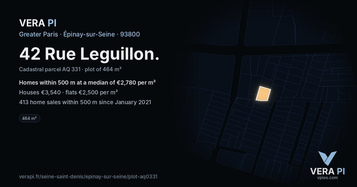 42 Rue Leguillon, Épinay-sur-Seine at night – the plot lit, the parcels around coloured by the prices near them