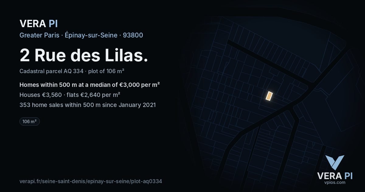 2 Rue des Lilas, Épinay-sur-Seine at night – the plot lit, the parcels around coloured by the prices near them