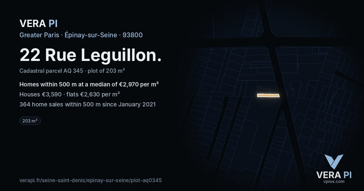 22 Rue Leguillon, Épinay-sur-Seine at night – the plot lit, the parcels around coloured by the prices near them