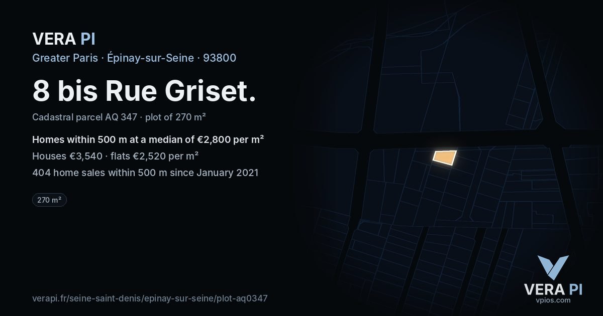 8 bis Rue Griset, Épinay-sur-Seine at night – the plot lit, the parcels around coloured by the prices near them
