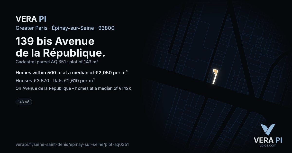 139 bis Avenue de la République, Épinay-sur-Seine at night – the plot lit, the parcels around coloured by the prices near them