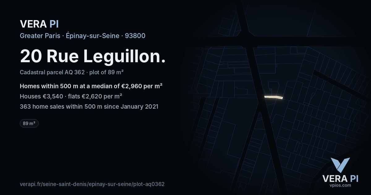 20 Rue Leguillon, Épinay-sur-Seine at night – the plot lit, the parcels around coloured by the prices near them