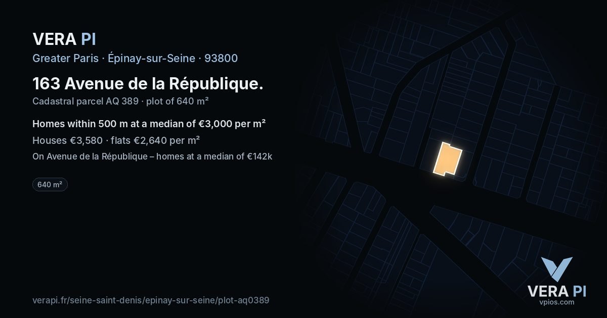 163 Avenue de la République, Épinay-sur-Seine at night – the plot lit, the parcels around coloured by the prices near them