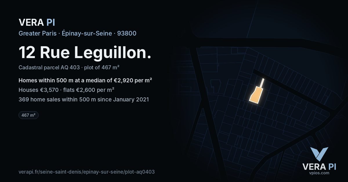 12 Rue Leguillon, Épinay-sur-Seine at night – the plot lit, the parcels around coloured by the prices near them