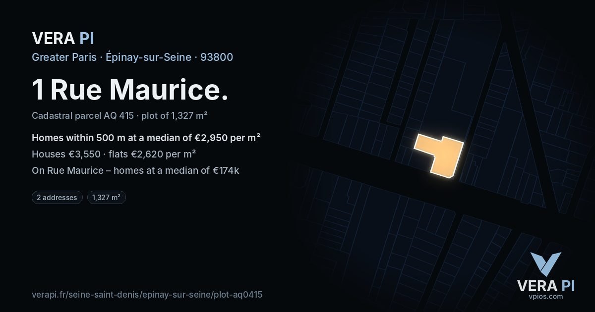 1 Rue Maurice, Épinay-sur-Seine at night – the plot lit, the parcels around coloured by the prices near them