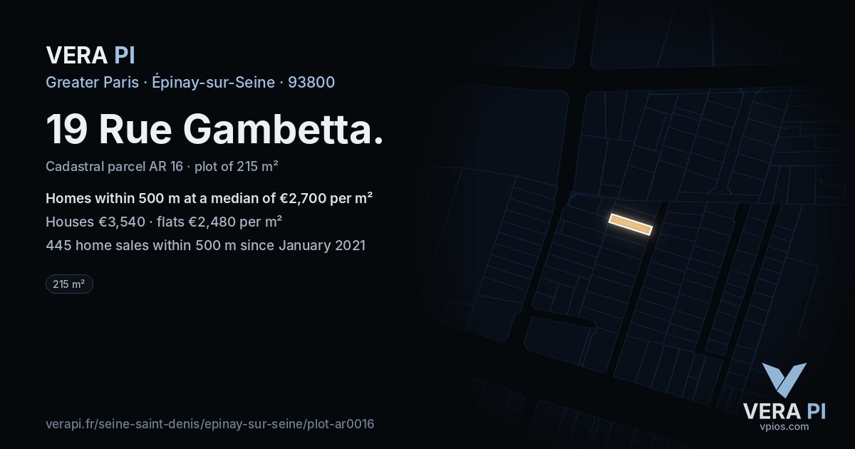 19 Rue Gambetta, Épinay-sur-Seine at night – the plot lit, the parcels around coloured by the prices near them