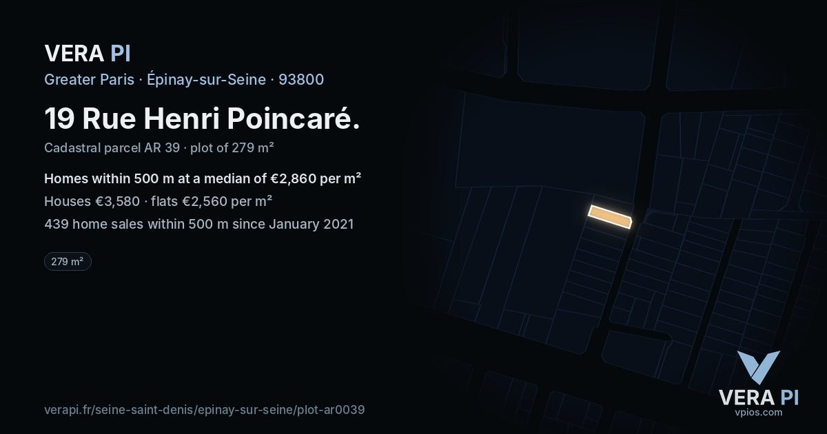 19 Rue Henri Poincaré, Épinay-sur-Seine at night – the plot lit, the parcels around coloured by the prices near them