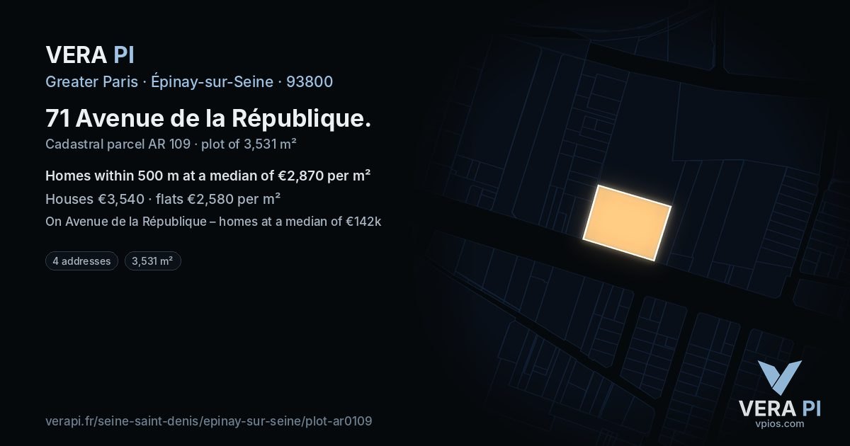 71 Avenue de la République, Épinay-sur-Seine at night – the plot lit, the parcels around coloured by the prices near them
