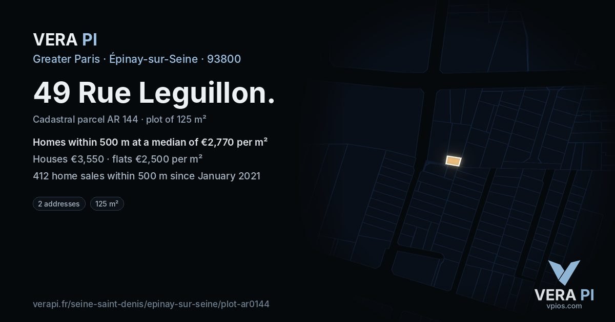 49 Rue Leguillon, Épinay-sur-Seine at night – the plot lit, the parcels around coloured by the prices near them