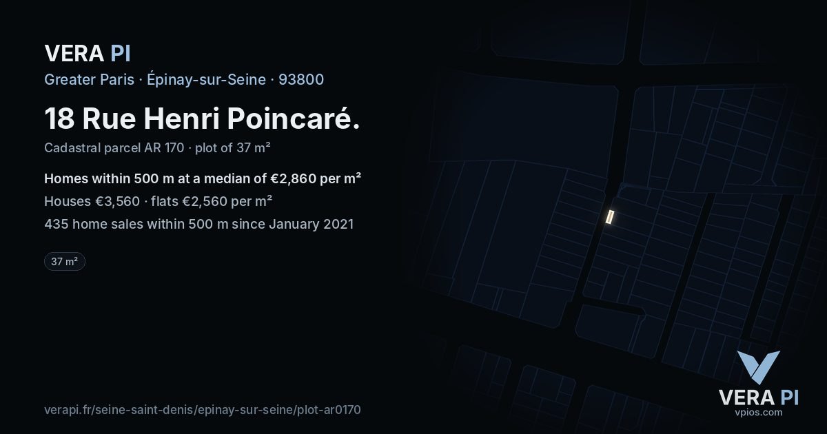 18 Rue Henri Poincaré, Épinay-sur-Seine at night – the plot lit, the parcels around coloured by the prices near them