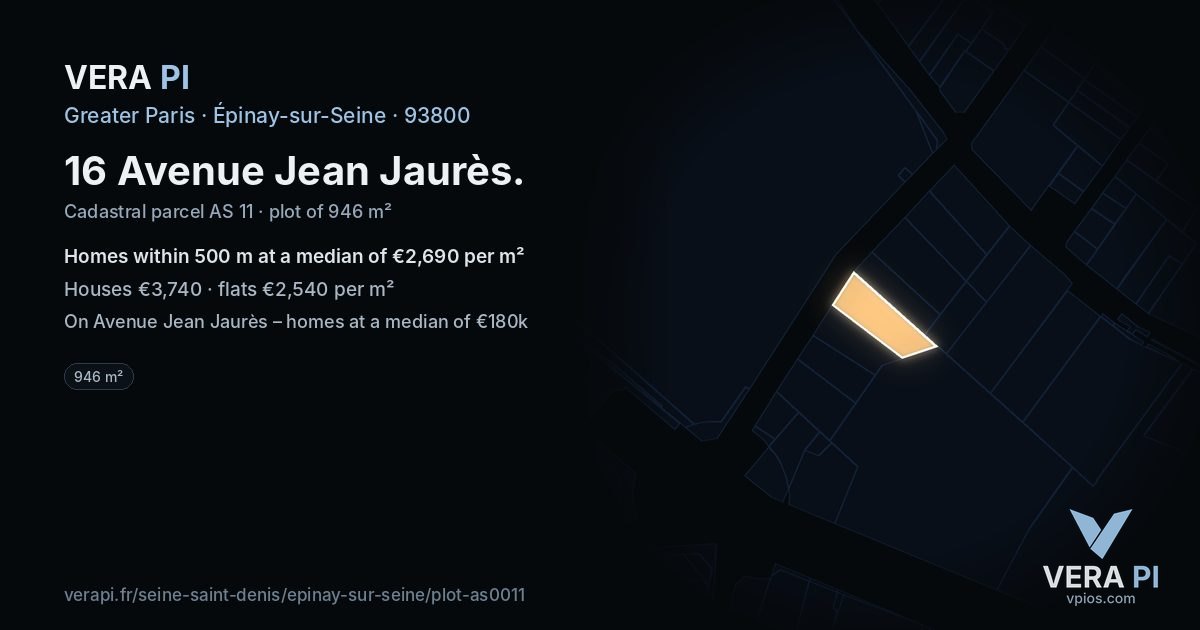 16 Avenue Jean Jaurès, Épinay-sur-Seine at night – the plot lit, the parcels around coloured by the prices near them