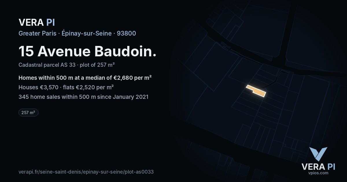 15 Avenue Baudoin, Épinay-sur-Seine at night – the plot lit, the parcels around coloured by the prices near them