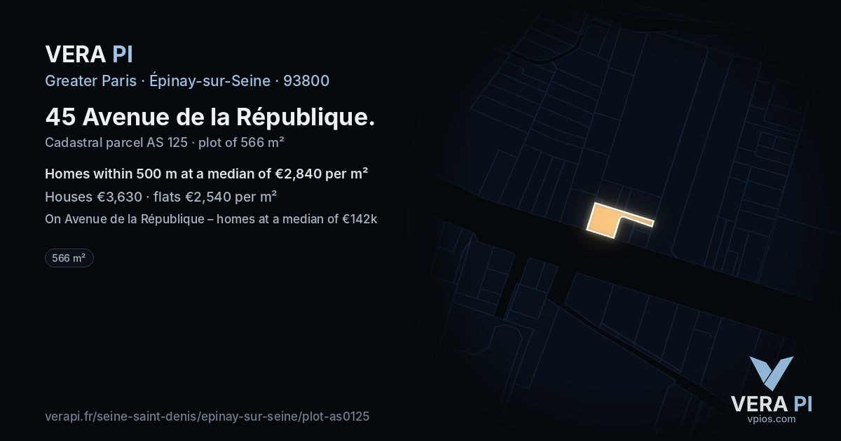 45 Avenue de la République, Épinay-sur-Seine at night – the plot lit, the parcels around coloured by the prices near them
