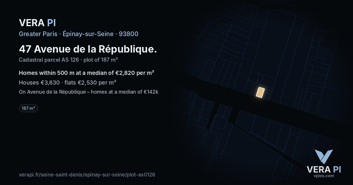 47 Avenue de la République, Épinay-sur-Seine at night – the plot lit, the parcels around coloured by the prices near them