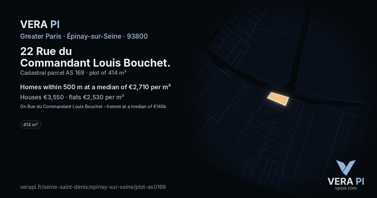 22 Rue du Commandant Louis Bouchet, Épinay-sur-Seine at night – the plot lit, the parcels around coloured by the prices near them