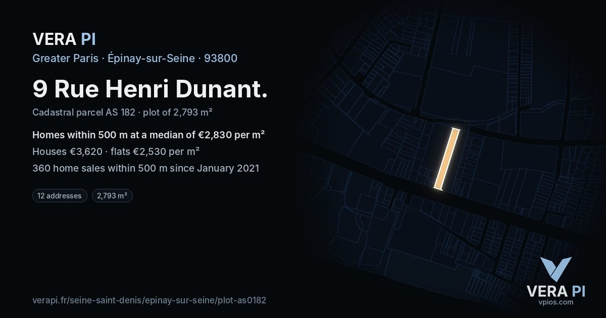 9 Rue Henri Dunant, Épinay-sur-Seine at night – the plot lit, the parcels around coloured by the prices near them