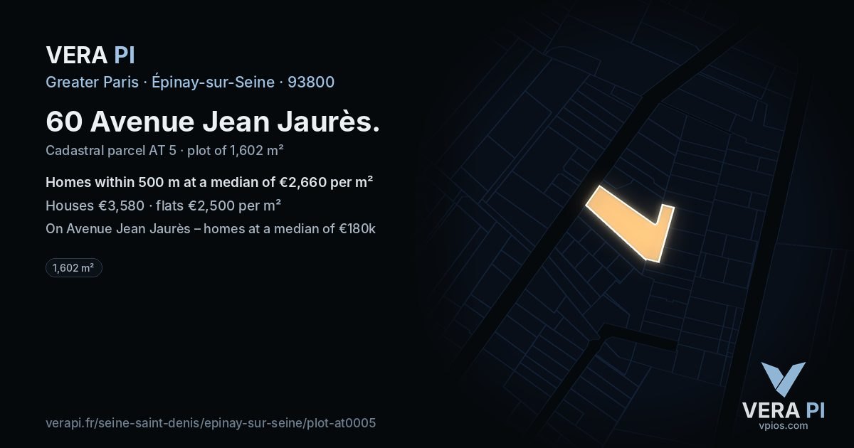 60 Avenue Jean Jaurès, Épinay-sur-Seine at night – the plot lit, the parcels around coloured by the prices near them