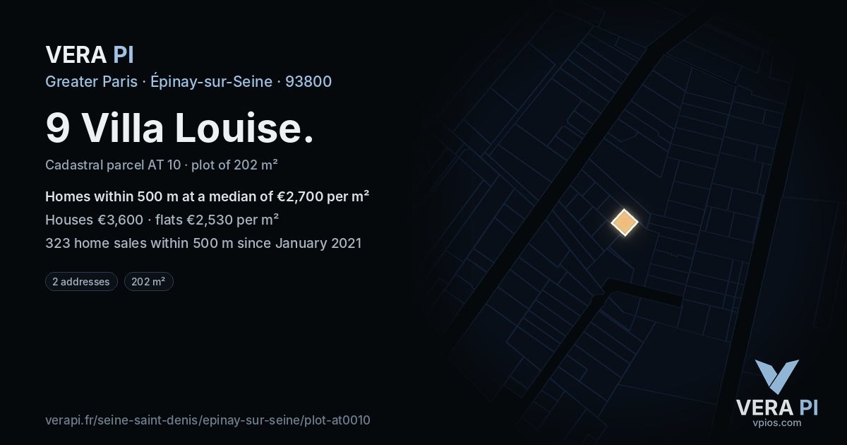 9 Villa Louise, Épinay-sur-Seine at night – the plot lit, the parcels around coloured by the prices near them