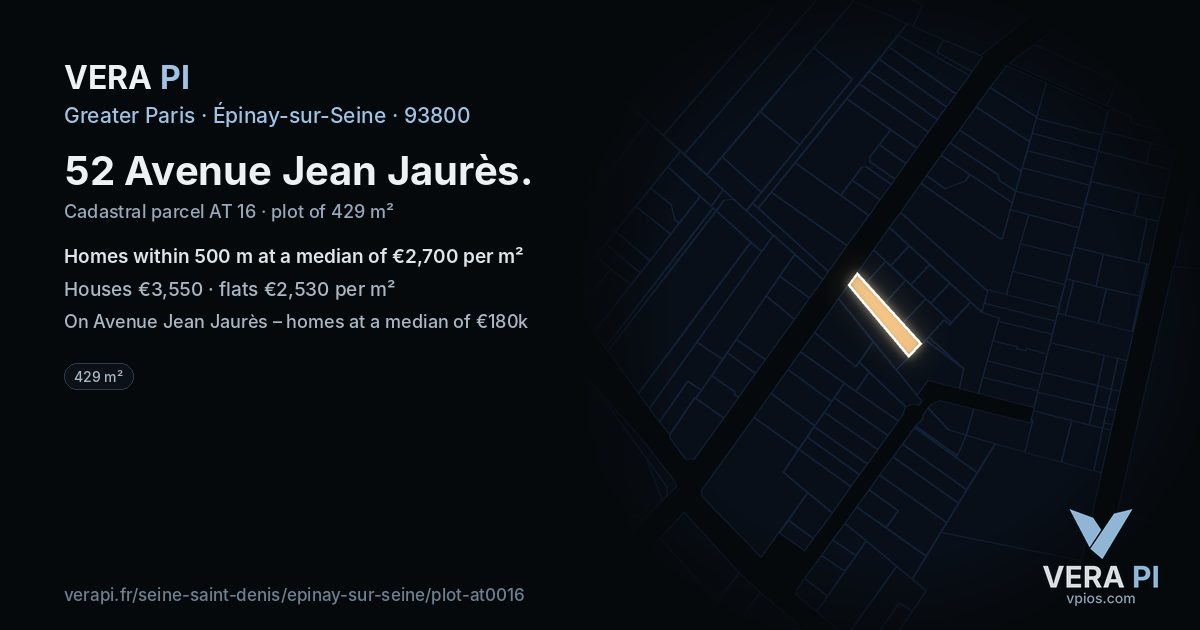 52 Avenue Jean Jaurès, Épinay-sur-Seine at night – the plot lit, the parcels around coloured by the prices near them