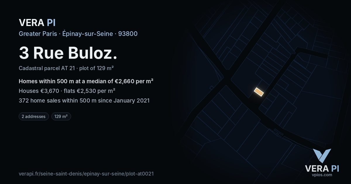 3 Rue Buloz, Épinay-sur-Seine at night – the plot lit, the parcels around coloured by the prices near them