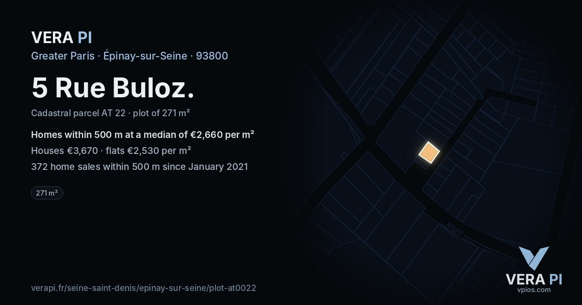 5 Rue Buloz, Épinay-sur-Seine at night – the plot lit, the parcels around coloured by the prices near them