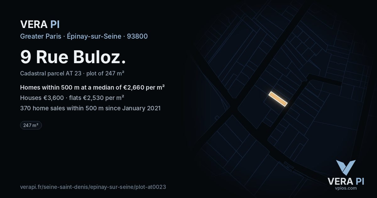 9 Rue Buloz, Épinay-sur-Seine at night – the plot lit, the parcels around coloured by the prices near them
