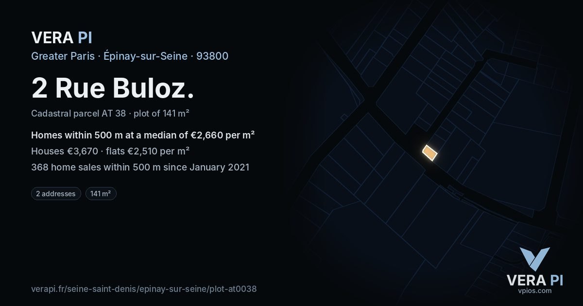 2 Rue Buloz, Épinay-sur-Seine at night – the plot lit, the parcels around coloured by the prices near them