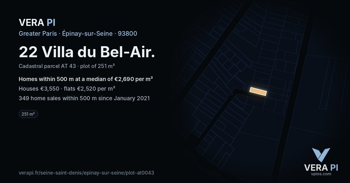 22 Villa du Bel-Air, Épinay-sur-Seine at night – the plot lit, the parcels around coloured by the prices near them