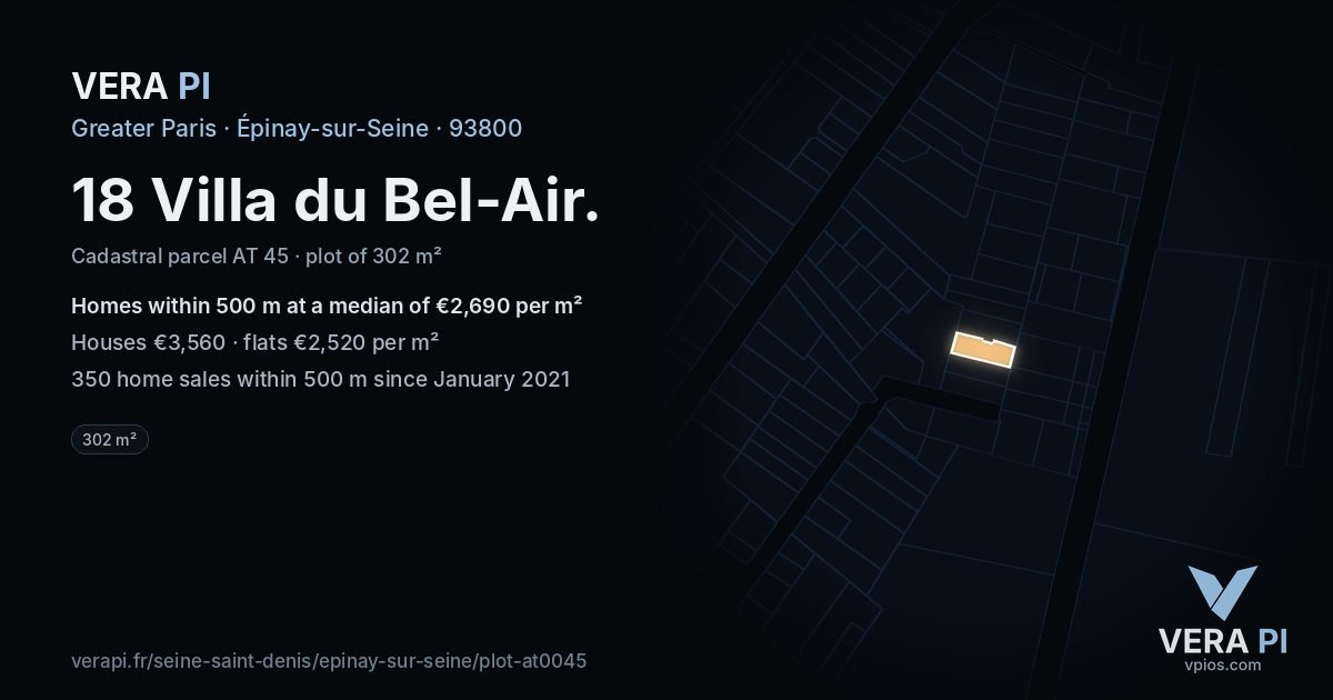 18 Villa du Bel-Air, Épinay-sur-Seine at night – the plot lit, the parcels around coloured by the prices near them