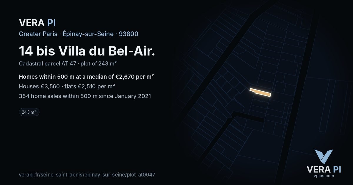 14 bis Villa du Bel-Air, Épinay-sur-Seine at night – the plot lit, the parcels around coloured by the prices near them