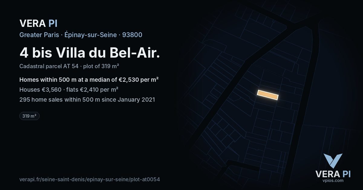 4 bis Villa du Bel-Air, Épinay-sur-Seine at night – the plot lit, the parcels around coloured by the prices near them