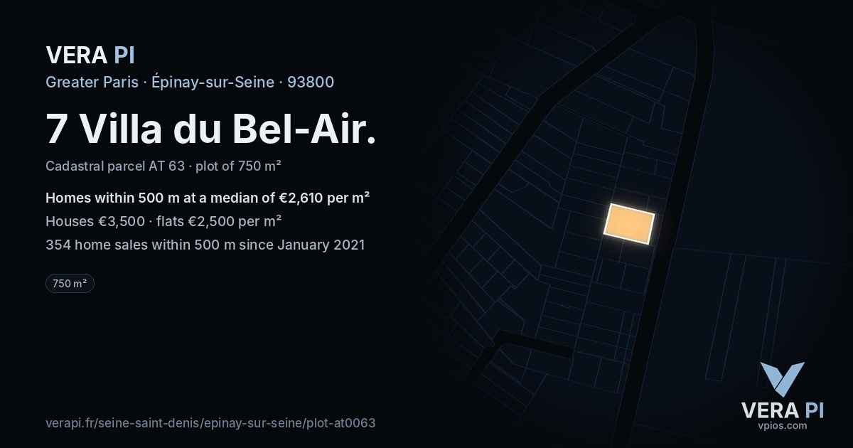 7 Villa du Bel-Air, Épinay-sur-Seine at night – the plot lit, the parcels around coloured by the prices near them