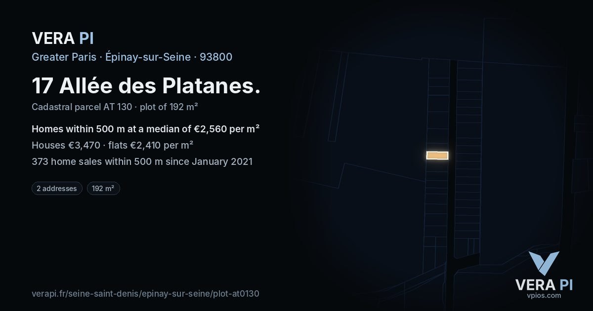 17 Allée des Platanes, Épinay-sur-Seine at night – the plot lit, the parcels around coloured by the prices near them