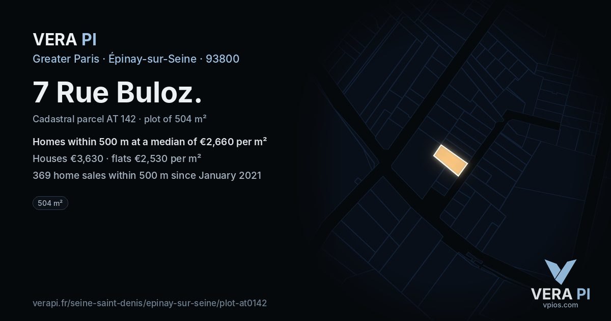 7 Rue Buloz, Épinay-sur-Seine at night – the plot lit, the parcels around coloured by the prices near them