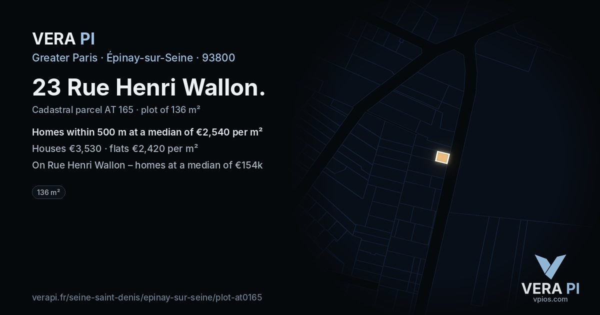 23 Rue Henri Wallon, Épinay-sur-Seine at night – the plot lit, the parcels around coloured by the prices near them