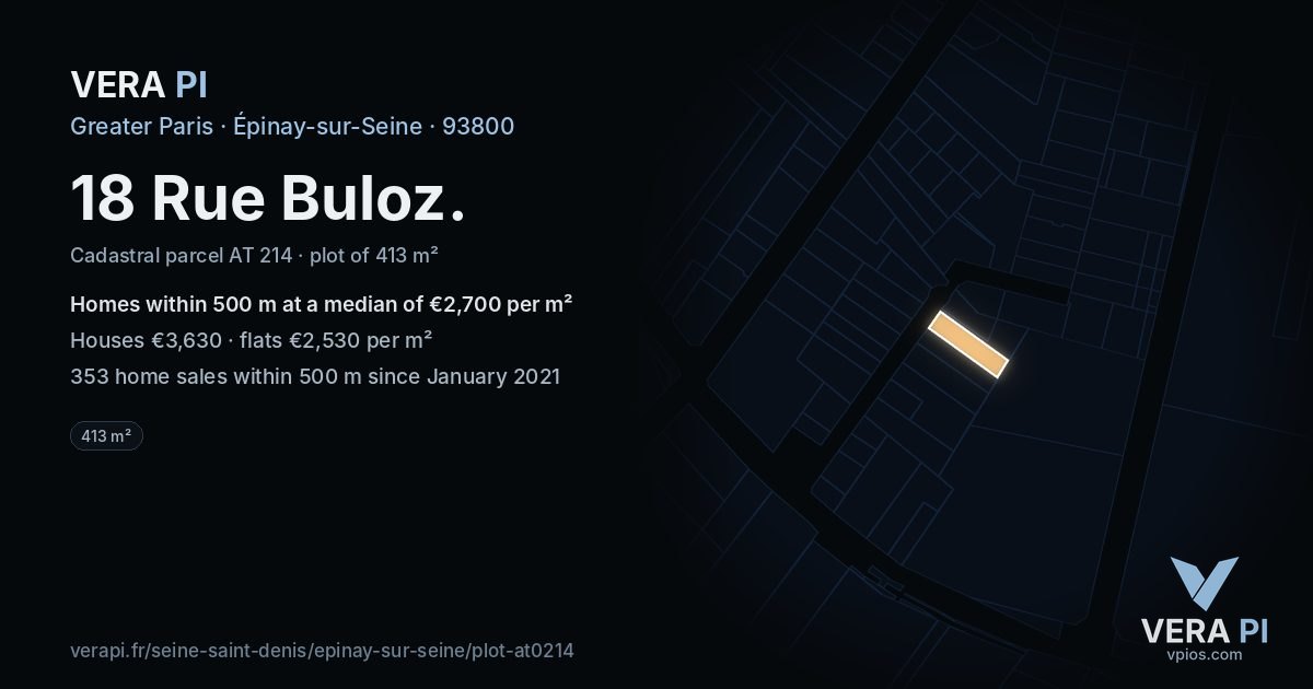 18 Rue Buloz, Épinay-sur-Seine at night – the plot lit, the parcels around coloured by the prices near them