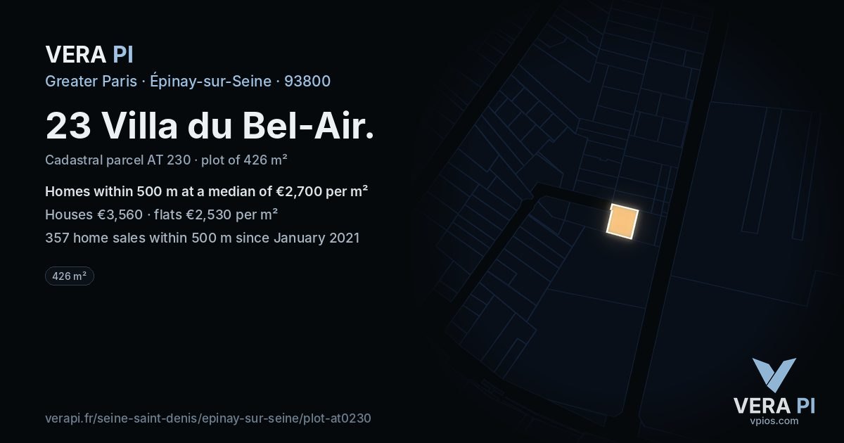 23 Villa du Bel-Air, Épinay-sur-Seine at night – the plot lit, the parcels around coloured by the prices near them