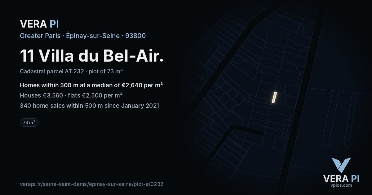 11 Villa du Bel-Air, Épinay-sur-Seine at night – the plot lit, the parcels around coloured by the prices near them