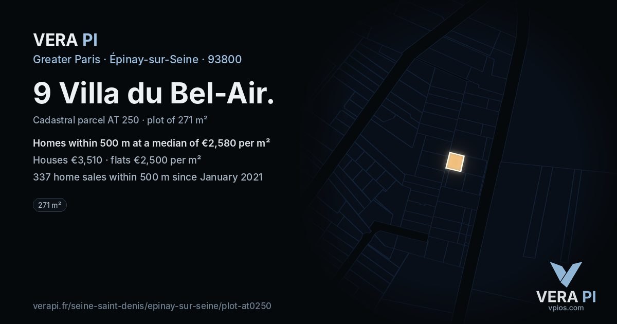 9 Villa du Bel-Air, Épinay-sur-Seine at night – the plot lit, the parcels around coloured by the prices near them