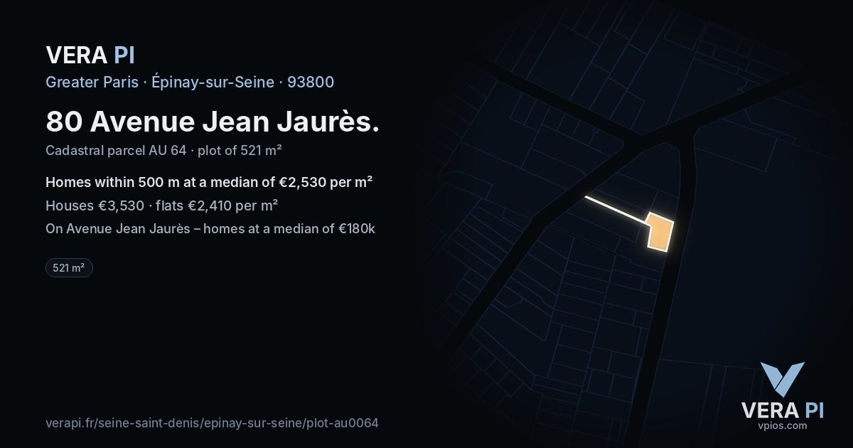 80 Avenue Jean Jaurès, Épinay-sur-Seine at night – the plot lit, the parcels around coloured by the prices near them