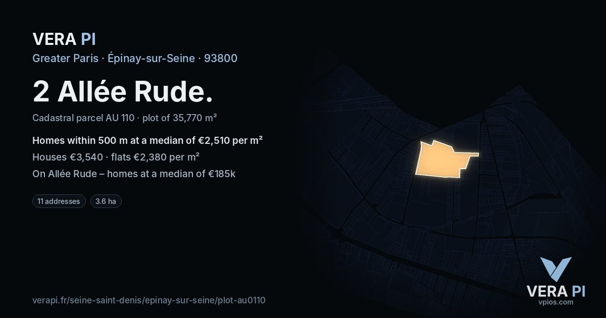 2 Allée Rude, Épinay-sur-Seine at night – the plot lit, the parcels around coloured by the prices near them