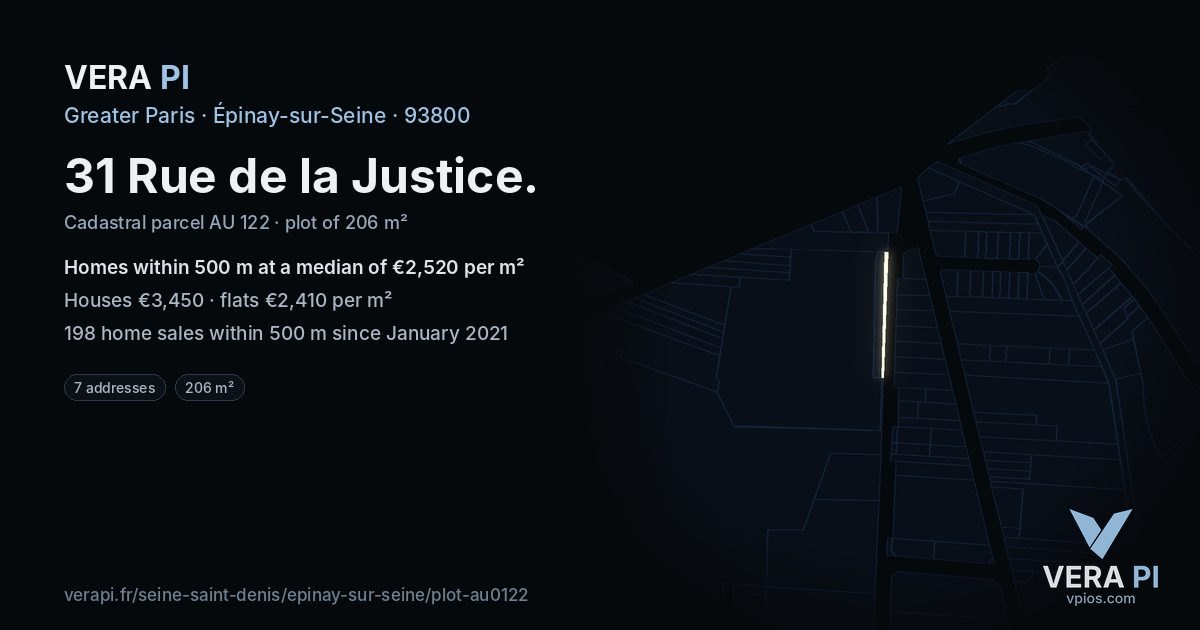 31 Rue de la Justice, Épinay-sur-Seine at night – the plot lit, the parcels around coloured by the prices near them