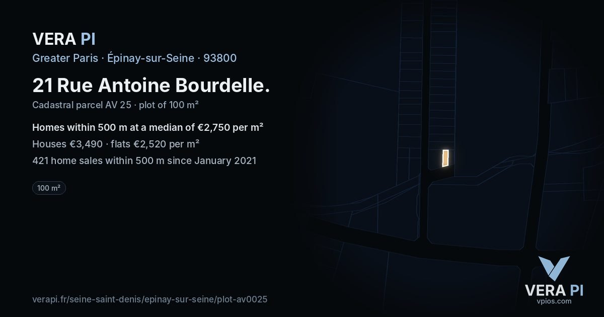 21 Rue Antoine Bourdelle, Épinay-sur-Seine at night – the plot lit, the parcels around coloured by the prices near them