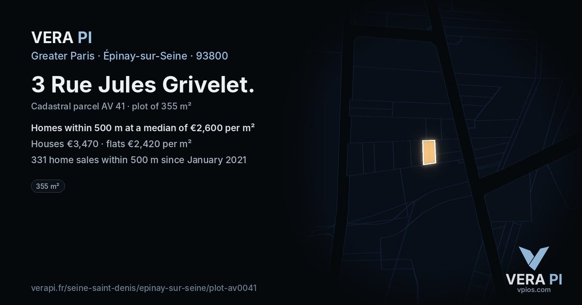 3 Rue Jules Grivelet, Épinay-sur-Seine at night – the plot lit, the parcels around coloured by the prices near them