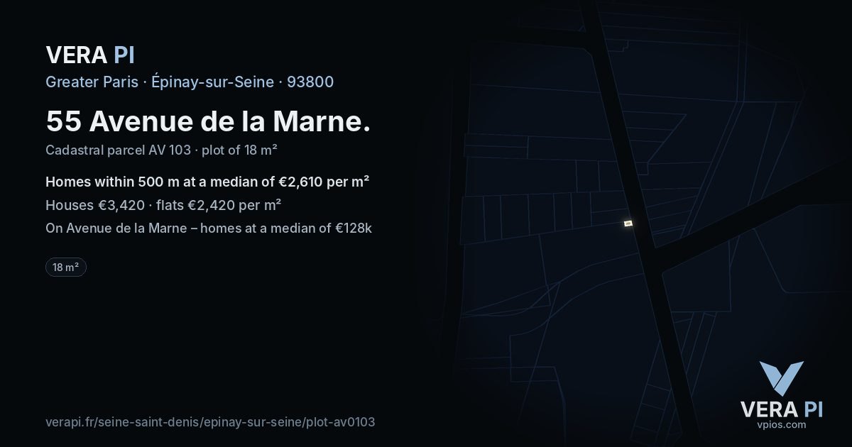 55 Avenue de la Marne, Épinay-sur-Seine at night – the plot lit, the parcels around coloured by the prices near them