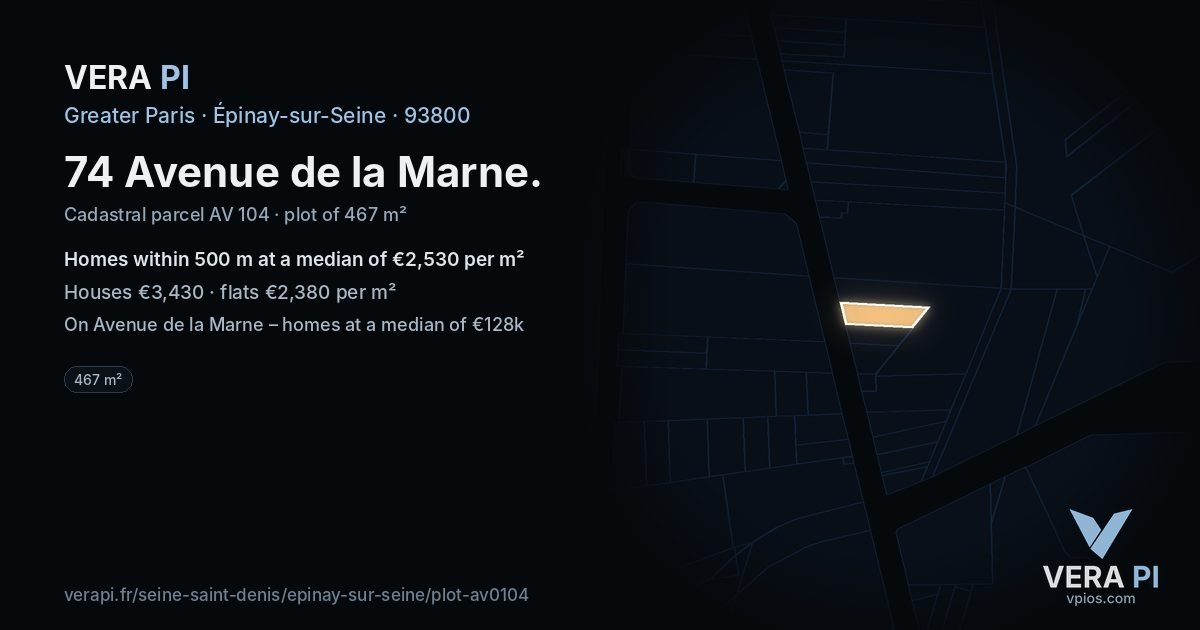 74 Avenue de la Marne, Épinay-sur-Seine at night – the plot lit, the parcels around coloured by the prices near them