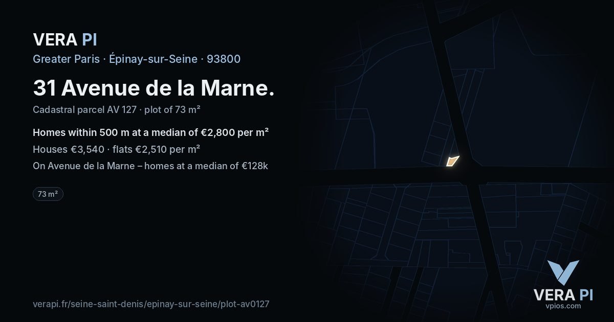 31 Avenue de la Marne, Épinay-sur-Seine at night – the plot lit, the parcels around coloured by the prices near them